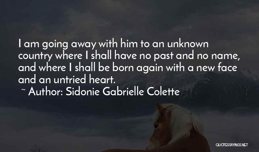 Sidonie Gabrielle Colette Quotes 1092682