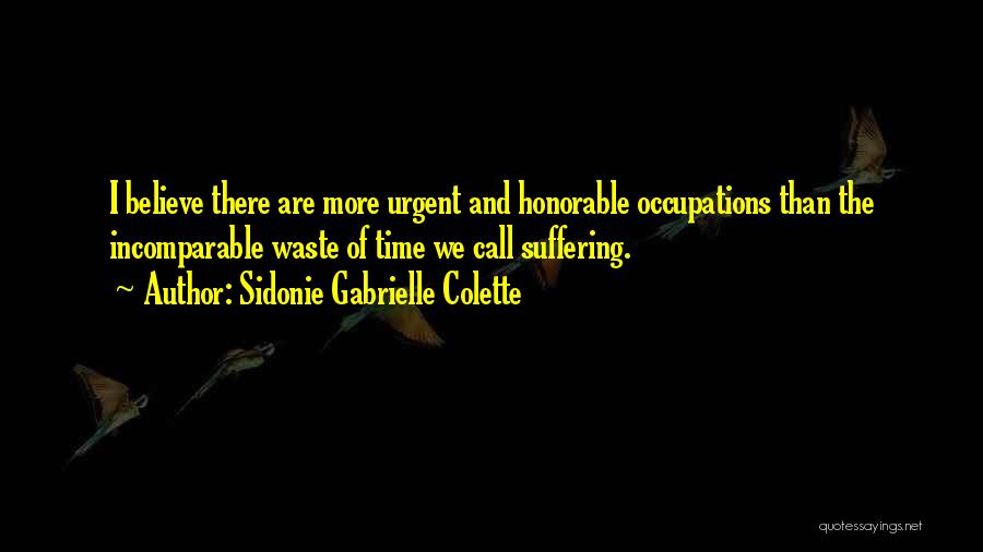 Sidonie Gabrielle Colette Quotes 1414351