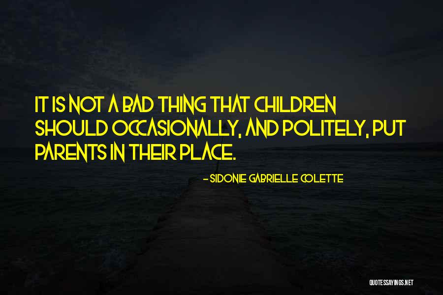 Sidonie Gabrielle Colette Quotes 1915091