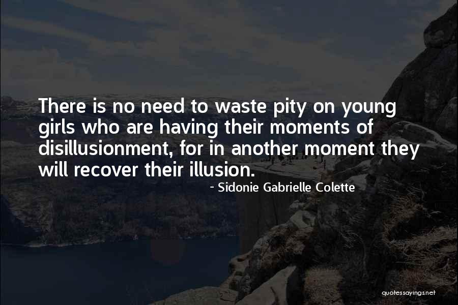 Sidonie Gabrielle Colette Quotes 482264