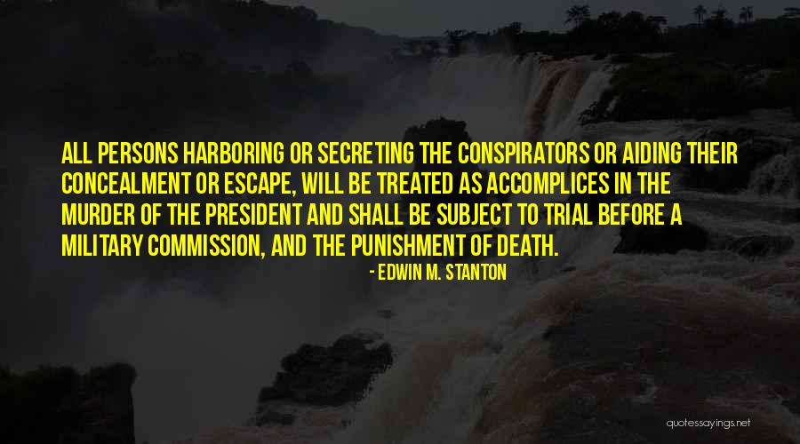 Sidonio Silva Quotes By Edwin M. Stanton Sidonio Silva Quotes By Edwin M. Stanton
