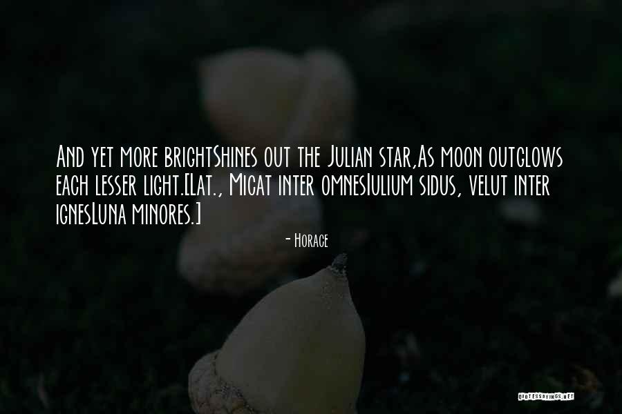 Sidus Iulium Quotes By Horace Sidus Iulium Quotes By Horace