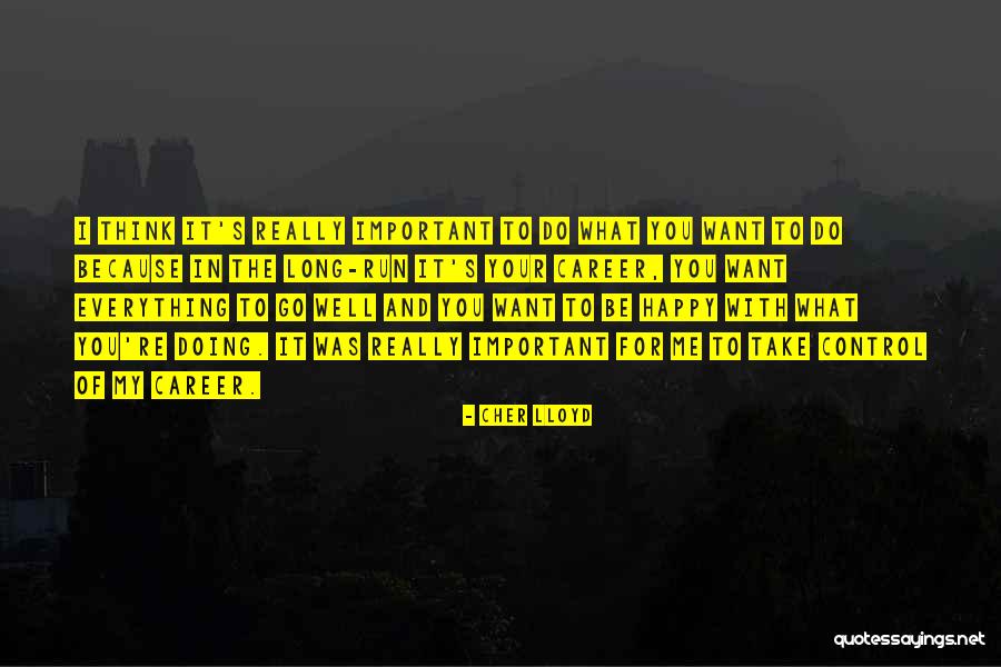 Sidwell Summer Quotes By Cher Lloyd Sidwell Summer Quotes By Cher Lloyd