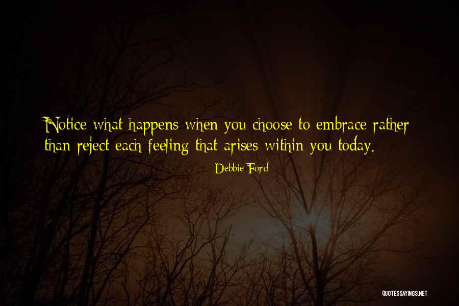 Sidwell Summer Quotes By Debbie Ford Sidwell Summer Quotes By Debbie Ford