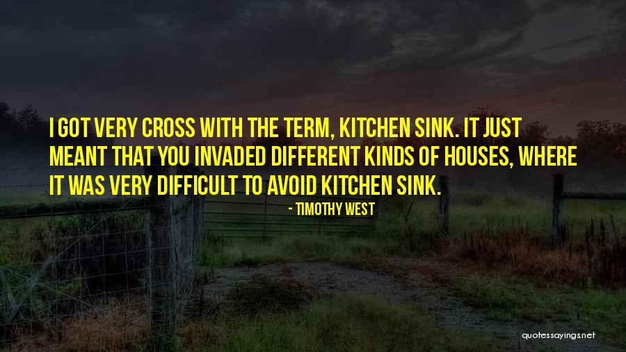 Sidwell Summer Quotes By Timothy West Sidwell Summer Quotes By Timothy West