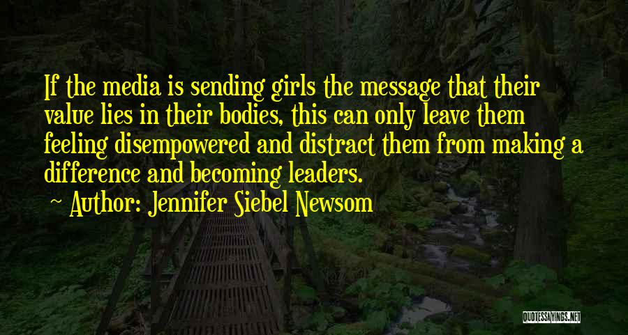 Siebel Quotes By Jennifer Siebel Newsom