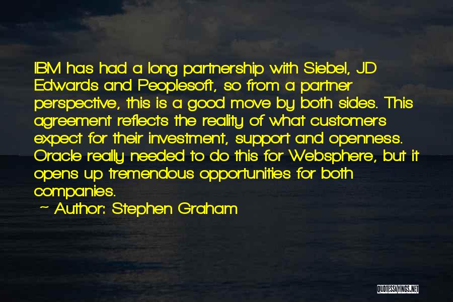 Siebel Quotes By Stephen Graham