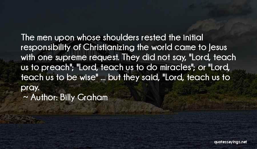 Siebrecht Construction Quotes By Billy Graham