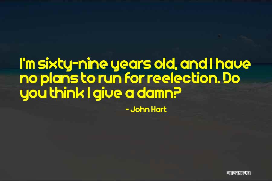 Siebren Quotes By John Hart Siebren Quotes By John Hart