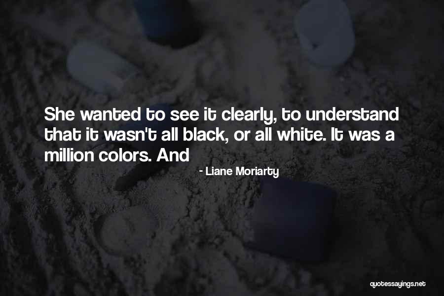 Siebren Quotes By Liane Moriarty Siebren Quotes By Liane Moriarty