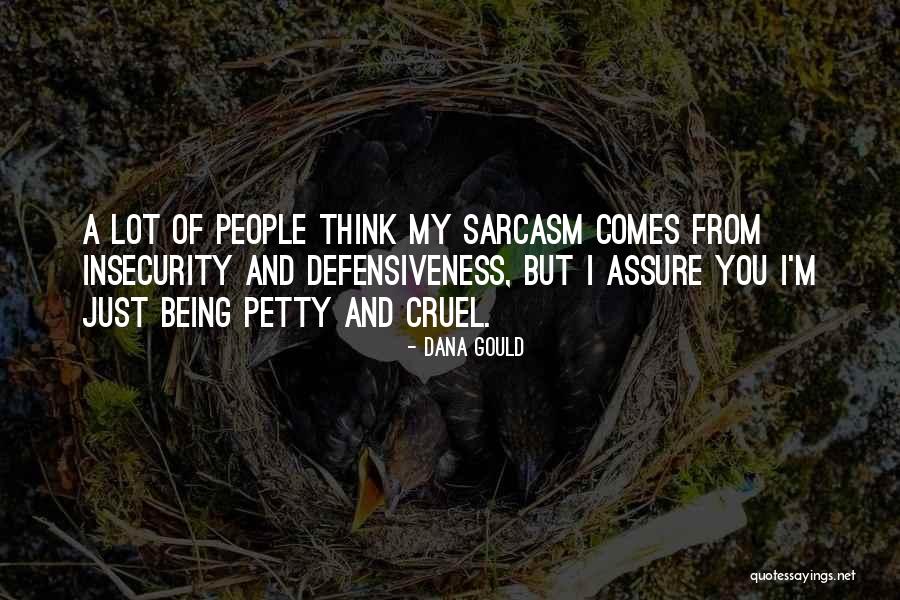Siedem Ojcze Quotes By Dana Gould Siedem Ojcze Quotes By Dana Gould