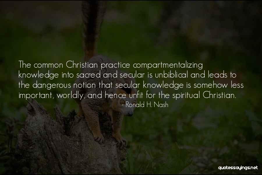 Siedlecki Quotes By Ronald H. Nash Siedlecki Quotes By Ronald H. Nash
