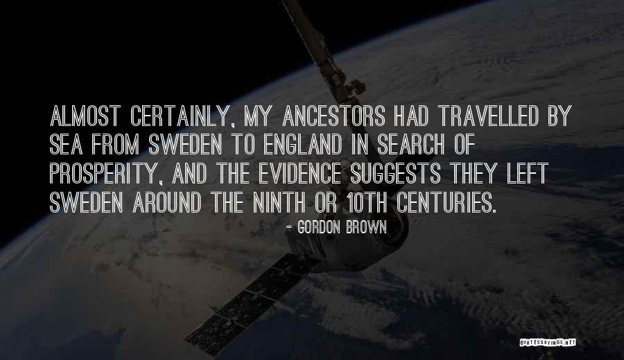 Siegals Quotes By Gordon Brown Siegals Quotes By Gordon Brown