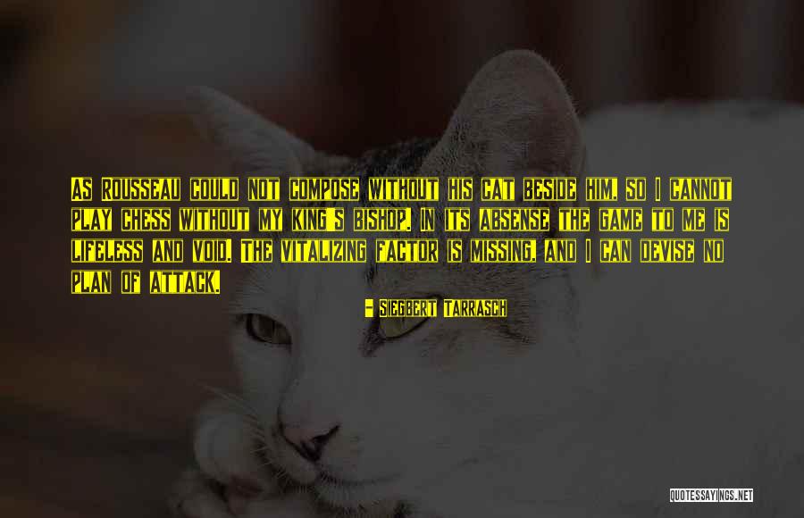 Siegbert Tarrasch Chess Quotes By Siegbert Tarrasch Siegbert Tarrasch Chess Quotes By Siegbert Tarrasch