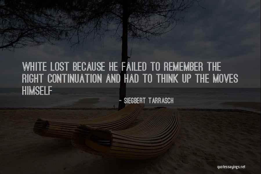 Siegbert Tarrasch Quotes 117082 Siegbert Tarrasch Quotes 117082