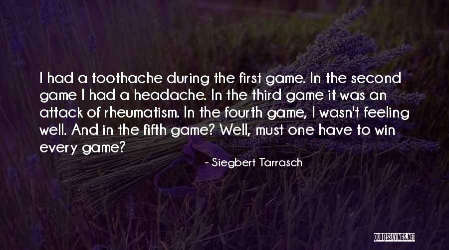 Siegbert Tarrasch Quotes 1301914