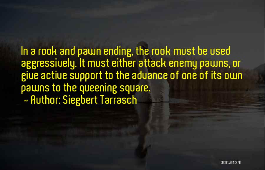 Siegbert Tarrasch Quotes 162911