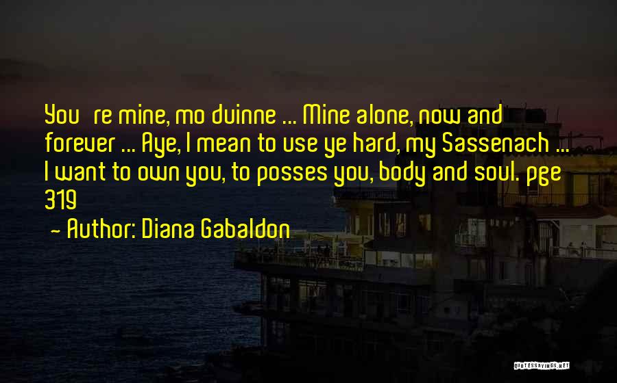 Siege Announcer Quotes By Diana Gabaldon