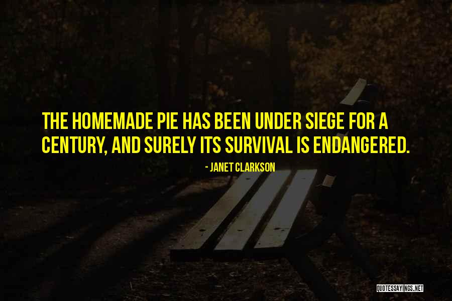 Siege Quotes By Janet Clarkson Siege Quotes By Janet Clarkson