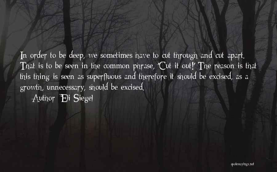 Siegel Quotes By Eli Siegel