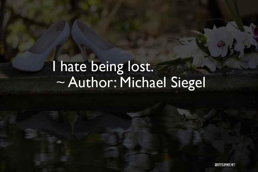 Siegel Quotes By Michael Siegel