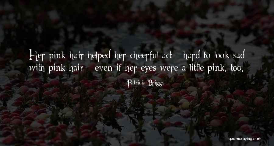 Siegels Country Quotes By Patricia Briggs Siegels Country Quotes By Patricia Briggs