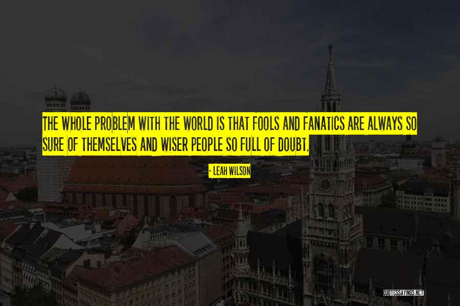 Siegenthaler State Quotes By Leah Wilson Siegenthaler State Quotes By Leah Wilson