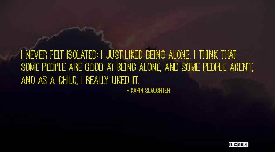 Siegeris Dance Quotes By Karin Slaughter Siegeris Dance Quotes By Karin Slaughter