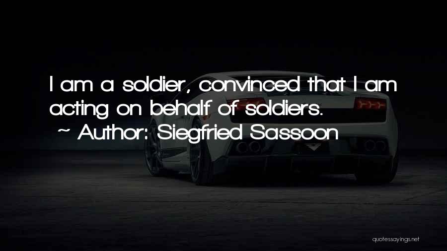 Siegfried Quotes By Siegfried Sassoon