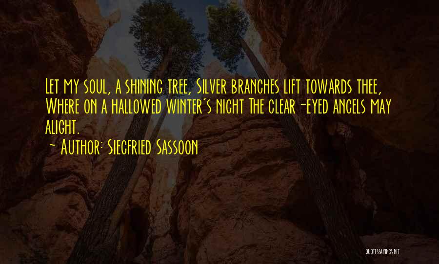 Siegfried Quotes By Siegfried Sassoon