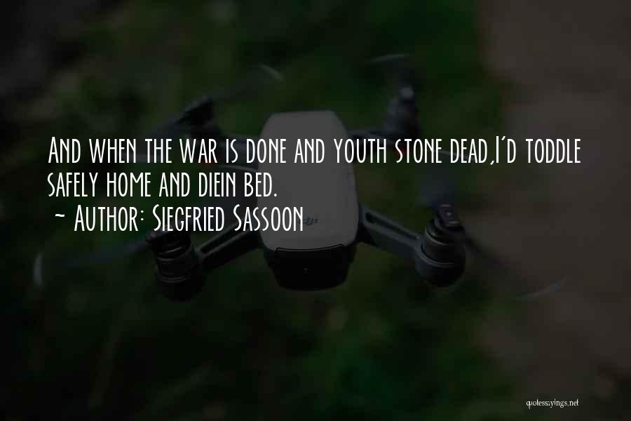 Siegfried Quotes By Siegfried Sassoon