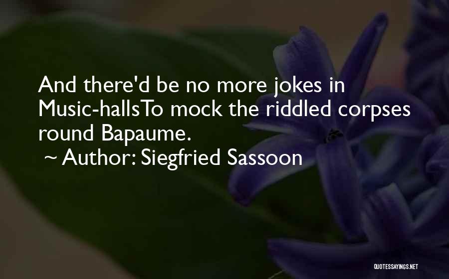 Siegfried Sassoon Quotes 2040487