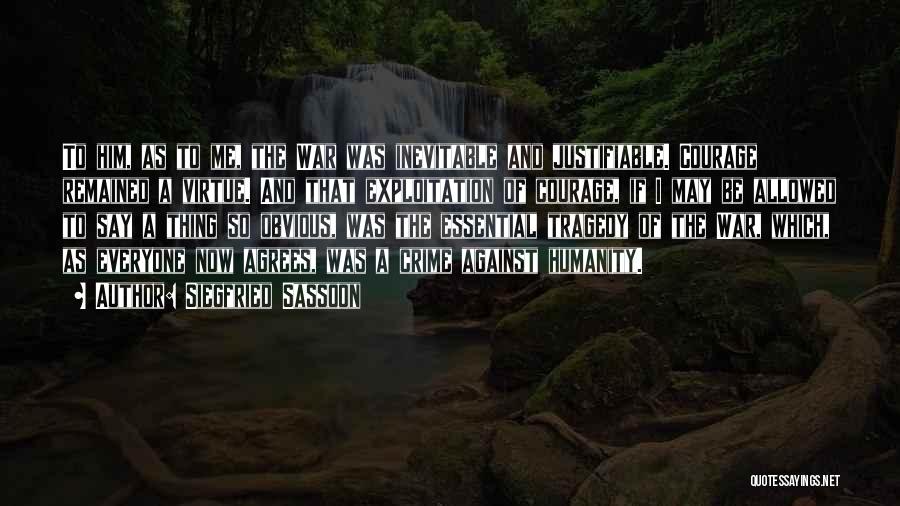 Siegfried Sassoon Quotes 820575