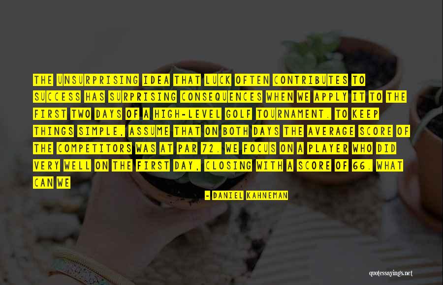 Siegler Oil Quotes By Daniel Kahneman Siegler Oil Quotes By Daniel Kahneman