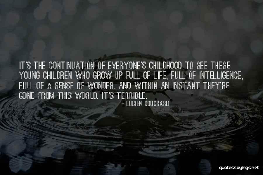 Sieglinde Blondeel Quotes By Lucien Bouchard Sieglinde Blondeel Quotes By Lucien Bouchard