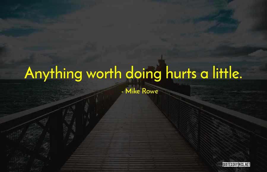 Siegmar Faust Quotes By Mike Rowe Siegmar Faust Quotes By Mike Rowe