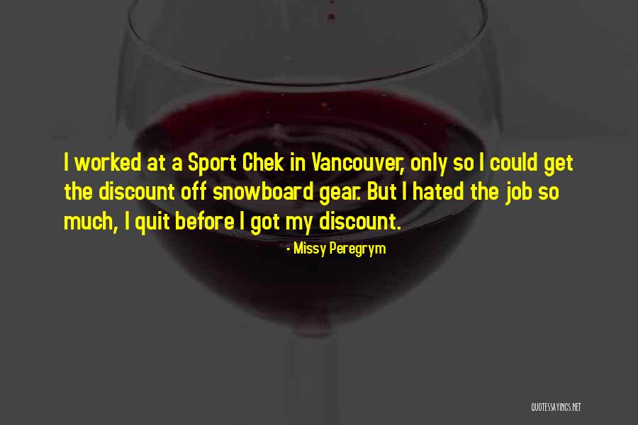 Siegrist Mill Quotes By Missy Peregrym Siegrist Mill Quotes By Missy Peregrym