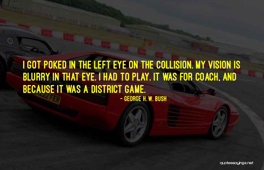 Siehlo Quotes By George H. W. Bush Siehlo Quotes By George H. W. Bush