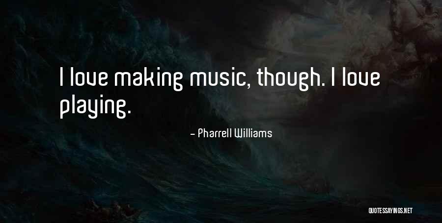 Sieht Vor Quotes By Pharrell Williams Sieht Vor Quotes By Pharrell Williams