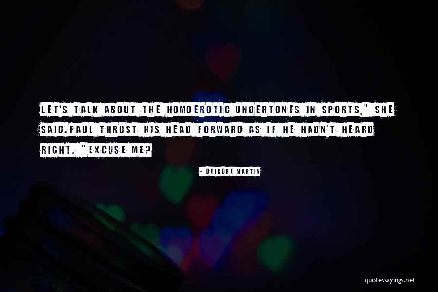 Sielaff Gmbh Quotes By Deirdre Martin Sielaff Gmbh Quotes By Deirdre Martin