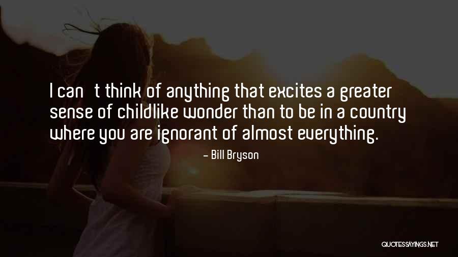 Sieling Highboy Quotes By Bill Bryson Sieling Highboy Quotes By Bill Bryson