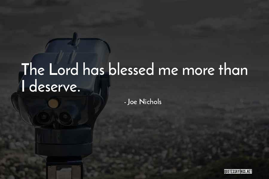Sielos Farkasos Quotes By Joe Nichols Sielos Farkasos Quotes By Joe Nichols