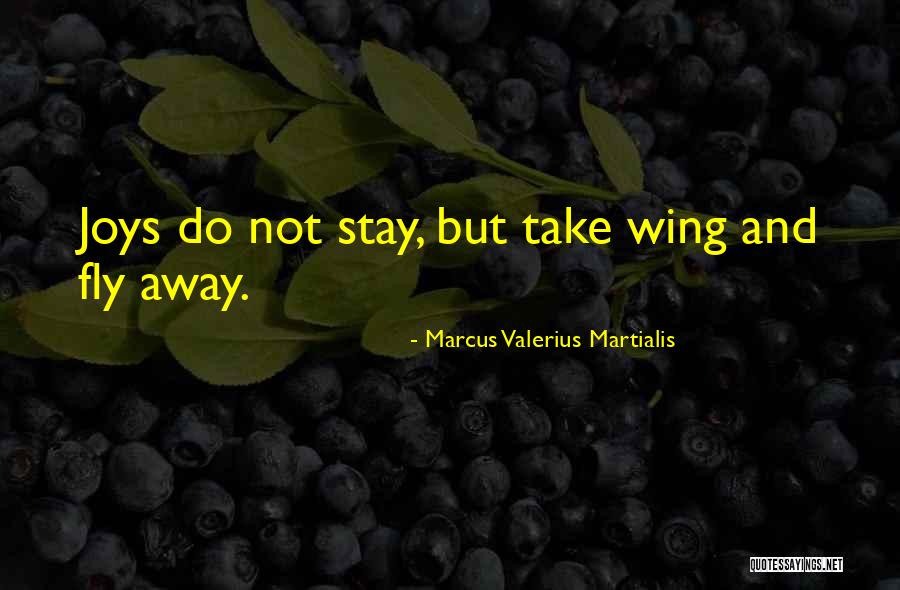 Sielos Farkasos Quotes By Marcus Valerius Martialis Sielos Farkasos Quotes By Marcus Valerius Martialis