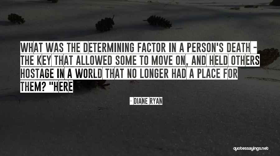 Sielunvihollinen Quotes By Diane Ryan Sielunvihollinen Quotes By Diane Ryan