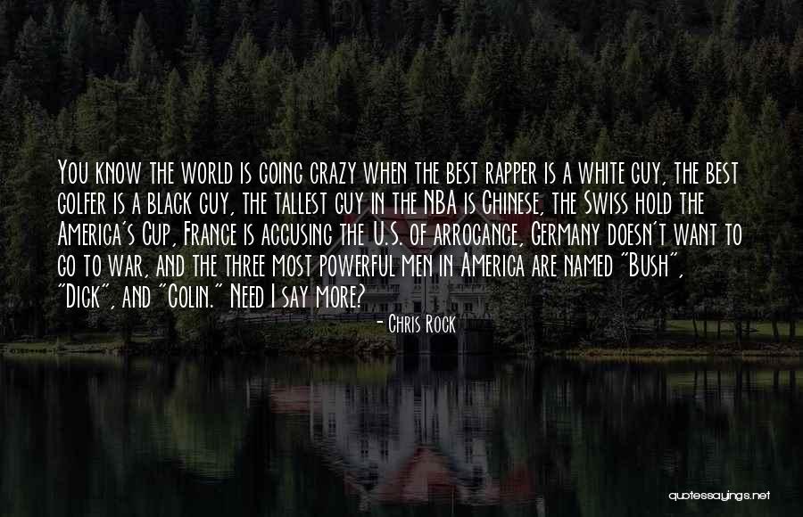 Siembra De Maiz Quotes By Chris Rock Siembra De Maiz Quotes By Chris Rock
