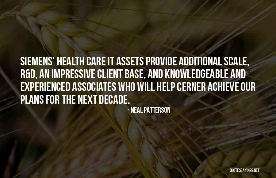 Siemens Quotes By Neal Patterson Siemens Quotes By Neal Patterson