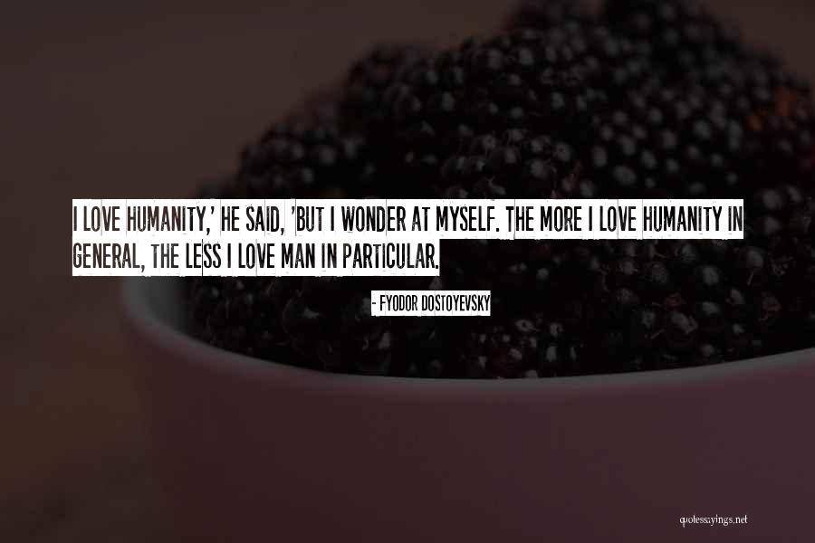 Siempre Te Quotes By Fyodor Dostoyevsky Siempre Te Quotes By Fyodor Dostoyevsky