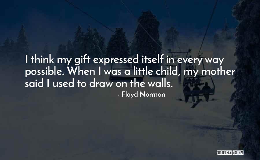 Siena Farm Quotes By Floyd Norman Siena Farm Quotes By Floyd Norman