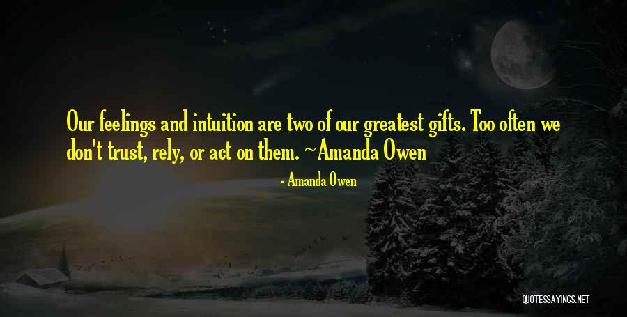 Sienes Wolves Quotes By Amanda Owen Sienes Wolves Quotes By Amanda Owen