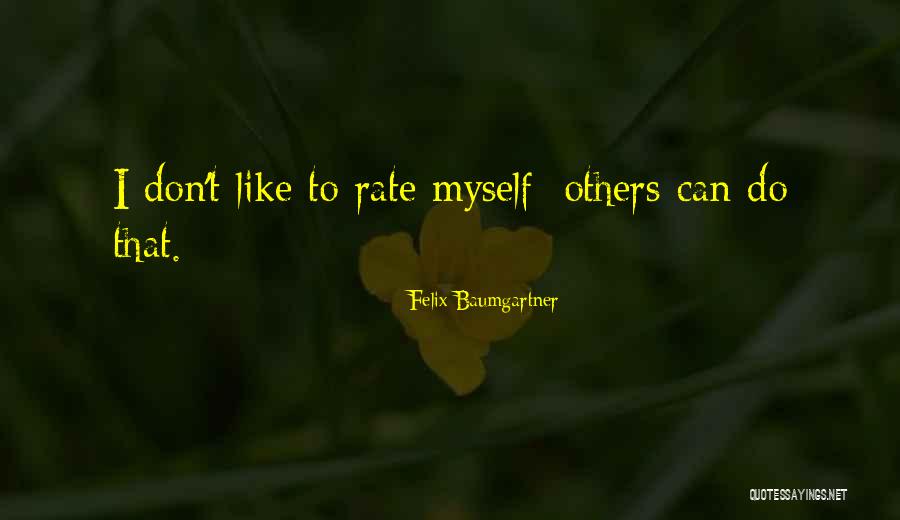 Sienkiewicza Quotes By Felix Baumgartner Sienkiewicza Quotes By Felix Baumgartner